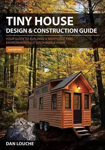 Tiny House Design & Construction Guide